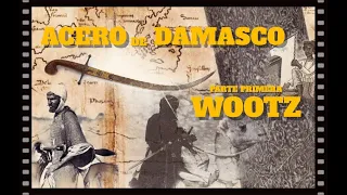"Azero" contra damasco. El acero wootz. Primera parte.