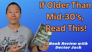 If You Are In Your Mid-30s or Older, READ THIS!  Life Stages. Strength to Strength Book Review.