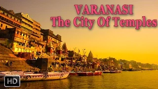 VARANASI [BANARAS] - KASHI - The City Of GODS - GANGA AARTI - History - Documentary