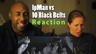Reaction To Ipman vs 10 black belts