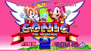 Sonic 2 - pink edition (SHC 2021) ROM hack