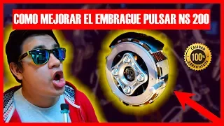 PULSAR NS 200 COMO MEJORAR EL CLUTCH MUY FÁCIL 😎