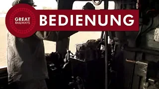Die Dampflokomotive Teil 5 - Bedienung - German • Great Railways