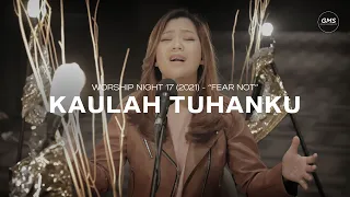 KAULAH TUHANKU - WORSHIP NIGHT 17 (2021) | GMS JAKARTA JAWA BARAT BANTEN