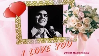 I LOVE YOU = ENGELBERT HUMPERDINCK