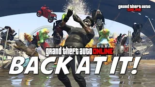 GTA ONLINE - DIRTY TROLL 71 - BACK AT IT!