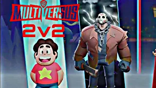MultiVersus 2v2 Online Steven Universe & Jason Voorhees w/ @gamesblackpanda #1 Can They Stop Us?