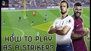 How To Play As A Striker? Tips To Be A Successful Striker