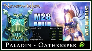 NEW Paladin Healer Build with Max Shields & Heals! (100k IL) - Versatile Setup! - Neverwinter M28