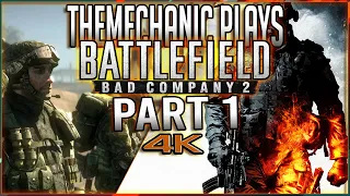 BATTLEFIELD BAD COMPANY 2 PART 1: "OPERATION AURORA" | BATTLEFIELD BAD COMPANY PC GAMEPLAY 4K