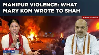 Mary Kom Writes To HM Amit Shah for Protection Amid Fresh Manipur Violence| Situation Tense