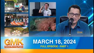 Good Morning Kuya  Part 1/ 2  |  March 18, 2024