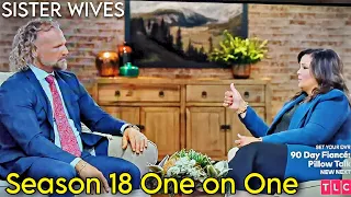 SISTER WIVES Season 18 One on One - Part 1 - Full Episode recap -