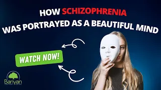 How Schizophrenia Was Portrayed in A Beautiful Mind