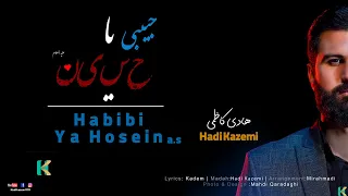 Hadi Kazemi - Həbibi Ya Huseyn (ə) 2021 (Official Video Clip)
