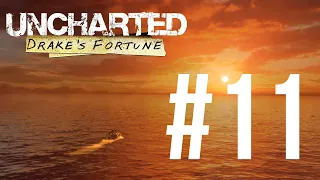 Uncharted: Drake’s Fortune (Судьба Дрейка). Прохождение #11. Финал
