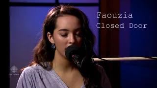 "Closed Door" by Faouzia