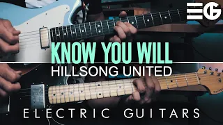 Know You Will | ELECTRIC GUITAR || Hillsong United