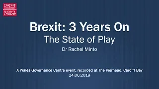 Brexit 3 Years On: The State of Play