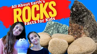 Rocks For Kids | Types Of Rocks| Igneous, Sedimentary, Metamorphic