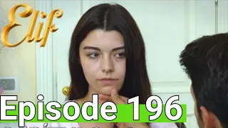 Elif Urdu Episode 196 I Elif Episode 196 Urdu Dubbed I