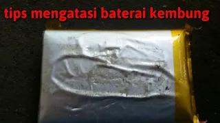 Cara mengatasi baterai power bank/lithium kembung