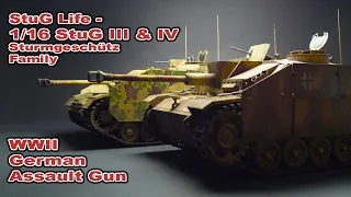 STUG LIFE - 1/16 StuG III & IV Sturmgeschütz  WWII German Assault Guns