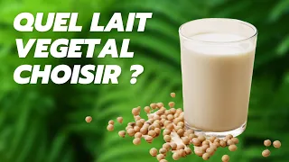 🌱 Quel Lait Végétal Choisir ?