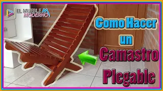 COMO HACER UN CAMASTRO PLEGABLE  SILLA PLAYERA SILLA DE JARDIN #ElMuebleModerno