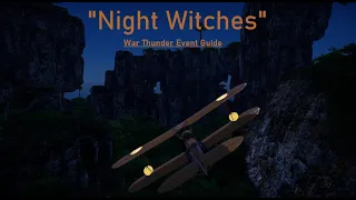 A Guide on the "Night Witches" Air Race Event | War Thunder