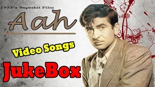 Raj Kapoor, Nargis - Aah - 1953 | Melodious Hits Evergreen Hindi Songs l  Video Jukebox - HD