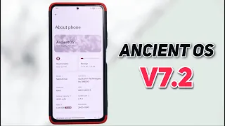 Ancient OS V7.2 is here - The Most Customizable ROM is back ⚡️⚡️