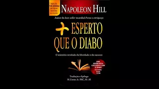 AudioBook   Napoleon Hill   Mais Esperto que o Diabo   O Mistério Revelado da Liberdade e do Sucesso