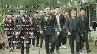 TOP Bài Hát Về Anh Em Của Những Bộ Phim Mới Đây 2019 |Vũ Lyrics