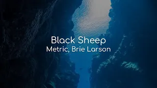 Black Sheep - Metric, Brie Larson (lyrics)