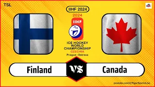Canada vs Finland | IIHF World Championship 2024 | Ice Hockey Live | Suomi Kanada