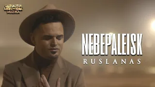 Ruslanas Kirilkinas - Nebepaleisk • Official Music Video • Lietuviškos Dainos • Hitas