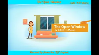 The Open Window By Saki/H H Munro (It So Happened VIII English  CBSE NCERT)