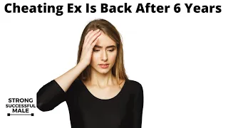 Wife Had Affair, Now Wants Successful Ex Back After 6 Years