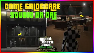 COME SBLOCCARE LO STUDIO SEGRETO DI DR DRE SU GTA 5 ONLINE *NUOVO EDIFICIO ESCLUSIVO*