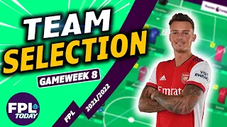 FPL GAMEWEEK 8 TEAM SELECTION! | SELECTION REVEAL! | GW8 | Fantasy Premier League Tips 2021/22