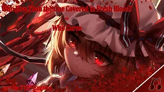 [Touhou FDF] Who Else Than the One Covered in Fresh Blood? ~ Who Cares - Remix (Firemix)