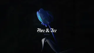 Rarin - Fire & Ice (Official Visualizer)