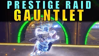 Destiny 2: GAUNTLET PRESTIGE GUIDE | Leviathan Raid Walkthrough