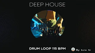 Deep House Drum Loop 115 Bpm