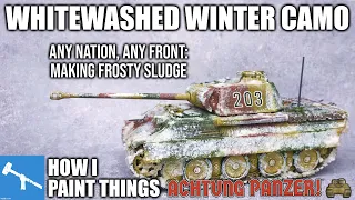 Simple Winter Camo - Whitewash Any Tank! [How I Paint Things]