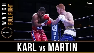 Karl vs Martin FULL FIGHT: November 17, 2017 - PBC on FS1