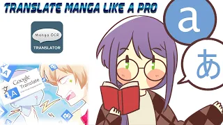 HOW TO EASILY TRANSLATE MANGA "MTL" "OCR"