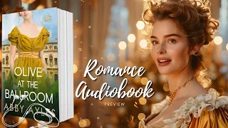 Regency Romance Novels Audiobook Olive At The Ballroom Preview