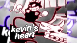 ＫＥＶＩＮ＇Ｓ ＨＥＡＲＴ